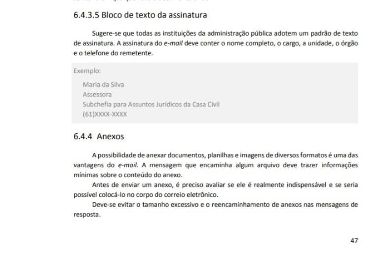 Fonte: MANUAL DE REDAÇÃO DA PRESIDÊNCIA DA REPÚBLICA