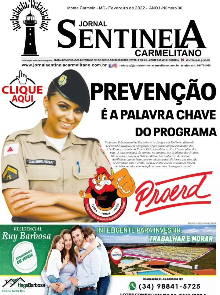 PREVENÇÃO É A PALARA CHAVE DO PROGRAMA